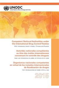 Competent National Authorities under the International Drug Control Treaties 2015
