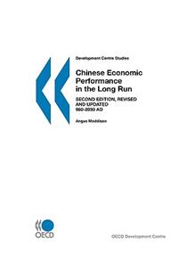 Chinese Economic Performance in the Long Run
