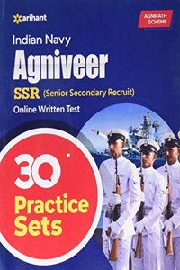 30 Practice Sets Indian Navy Agniveer SSR (Senior Secondary Recruit ) Online Written Test