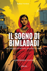 Il Sogno Di Bimladadi