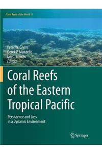 Coral Reefs of the Eastern Tropical Pacific