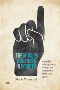 The Muslim Brothers in Society