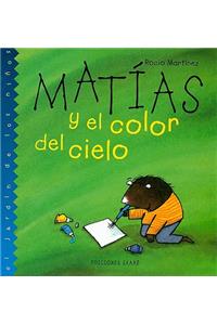 Matias y El Color del Cielo