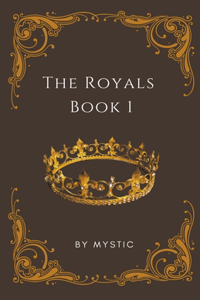 The Royals Book 1