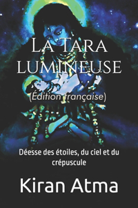 La Tara lumineuse