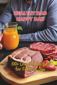 Healthy Dad, Happy Dad