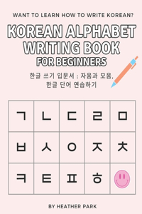 Korean Alphabet Writing Book for Beginners