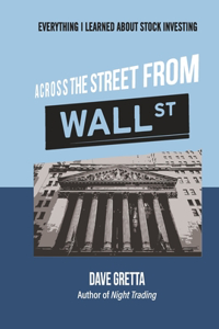 Across the Street from Wall Street