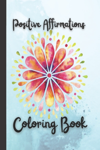 Positive Affirmations Coloring Book