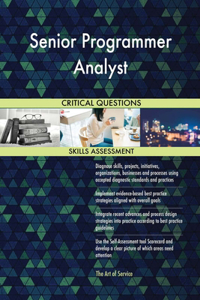 Senior Programmer Analyst Critical Questions Skills Assessment