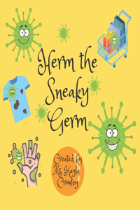 Herm the Sneaky Germ