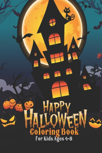 Happy Halloween Coloring Book for Kids Ages 4-8