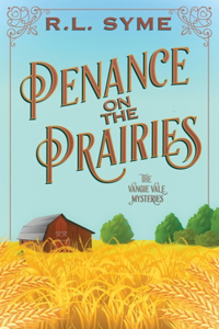 Penance on the Prairies