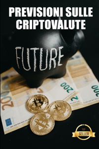 Previsioni sulle criptovalute