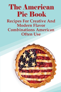 The American Pie Book