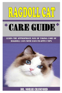 Ragdoll Cat Care Guide