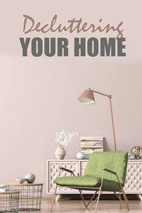 Decluttering Your Home