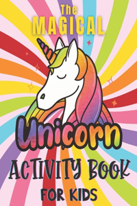 Magical Unicorn Activity Book For Kids