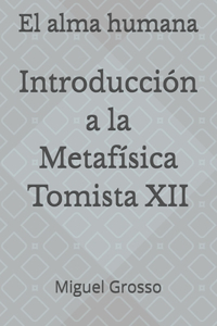 Introducción a la Metafísica Tomista12