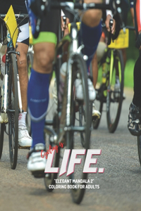Cycling is Life