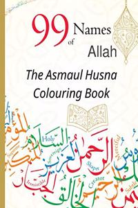 99 Names of Allah The Asmaul Husna Colouring Book