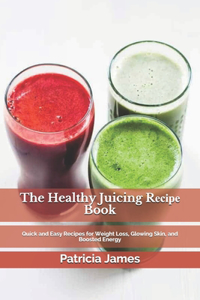 The Healthy Juісіng Rесіре Bооk