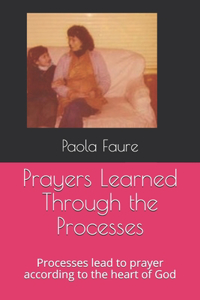 Prayers Learned Through the Processes