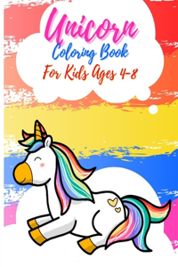 Unicorn Coloring Book For Kids Ages 4-8