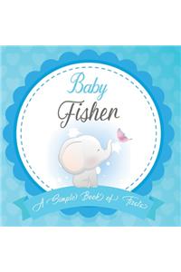 Baby Fisher A Simple Book of Firsts: First Year Baby Book a Perfect Keepsake Gift for All Your Precious First Year Memories