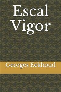 Escal Vigor