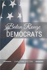 Baton Rouge Democrats
