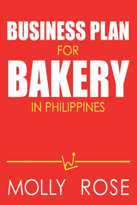 Business Plan For Bakery In Philippines