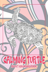 Calming Turtle - Adult Coloring Book