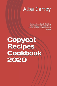 Copycat Recipes Cookbook 2020
