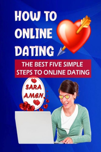 How To Online Dating