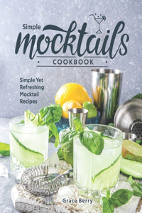 Simple Mocktail Cookbook