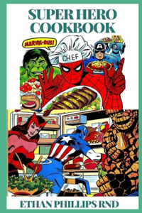 Superhero Cookbook