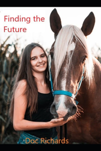 Finding the Future