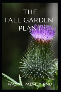 Fall Garden Plant