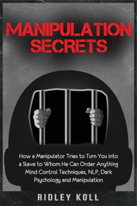Manipulation Secrets
