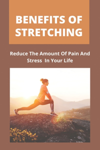 Benefits Of Stretching