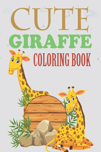 Cute Giraffe Coloring Book