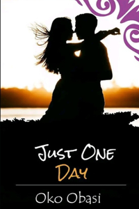 Just one day