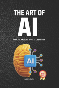 The Art of AI