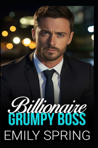 Billionaire Grumpy Boss
