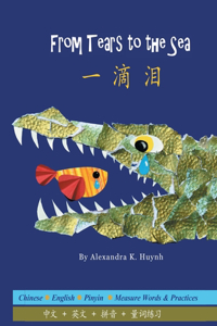 一滴泪 From Tears to the Sea (A Bilingual Simplified Chinese and English Book with Pinyin, Award-Winning Rhyming Poetry for Children Kids Babies)