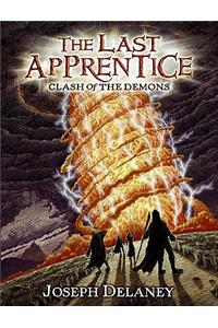 Last Apprentice: Clash of the Demons (Book 6)