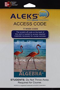 Aleks 360 Access Card (11 Weeks) for Intermediate Algebra