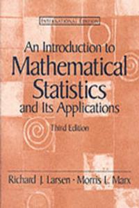 Introduction to Mathematical Statistics and Its Applications