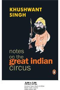Notes On The Great Indian Circus